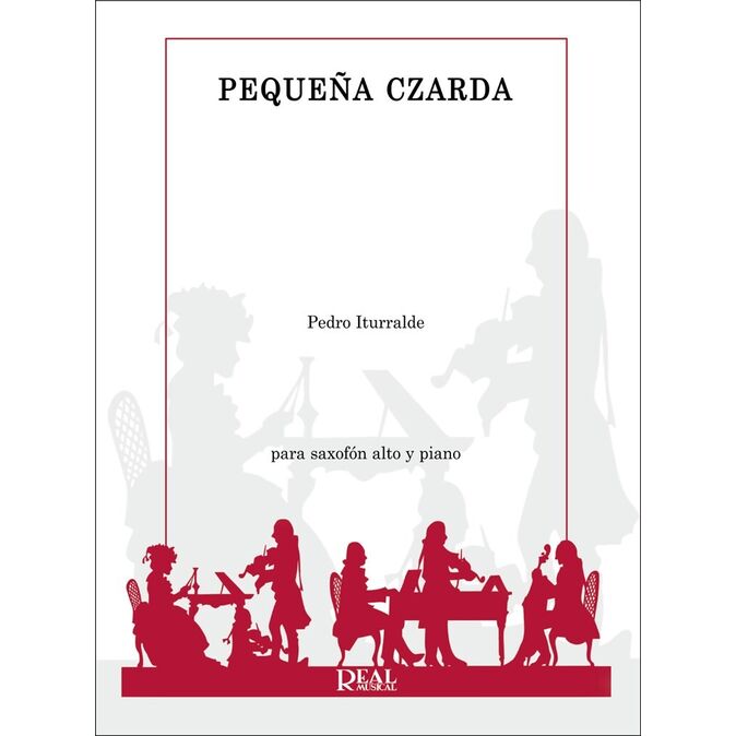 ITURRALDE, PEDRO.- PEQUEÑA CZARDA